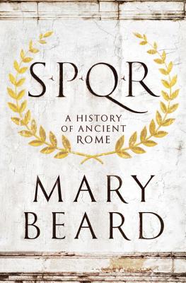 Book cover for S.P.Q.R: A History of Ancient Rome