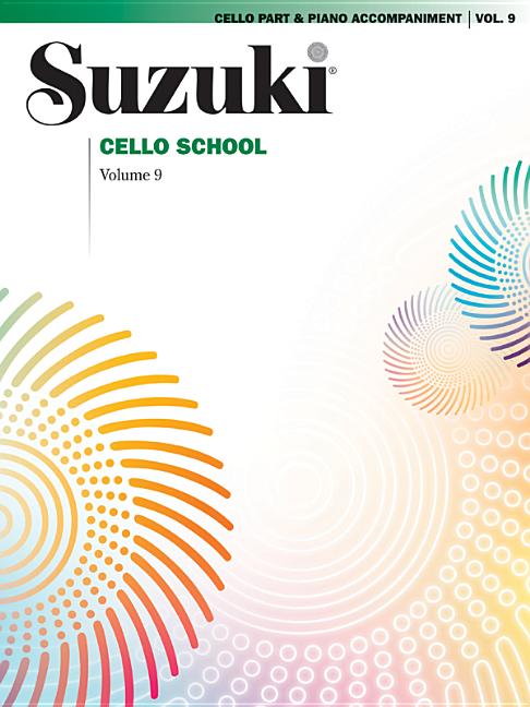Book cover for Suzuki Cello School, Vol 9: Cello Part (Includes Piano Acc.)