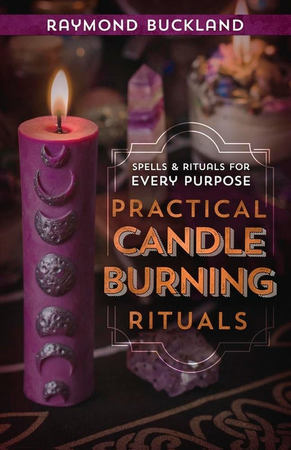 Book cover for Practical Candleburning Rituals: Spells and Rituals for Every Purpose