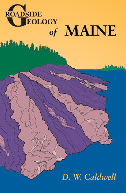 Book cover for Roadside Geology of Maine