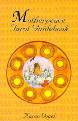Book cover for Motherpeace Tarot Guidebook