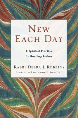 Book cover for New Each Day: A Spiritual Practice for Reading Psalms