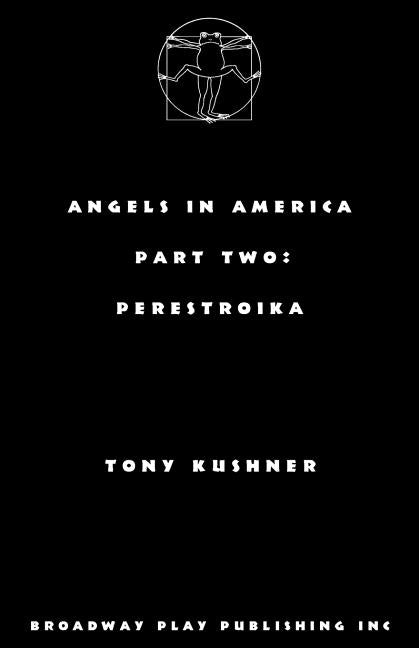 Book cover for Angels in America, Part Two: Perestroika