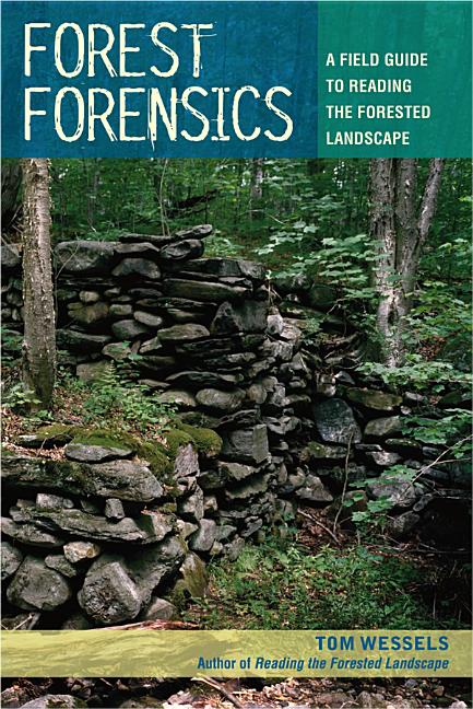 Book cover for Forest Forensics: A Field Guide to Reading the Forested Landscape