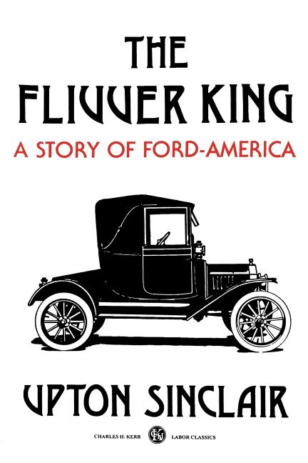 Book cover for The Flivver King: A Story of Ford-America