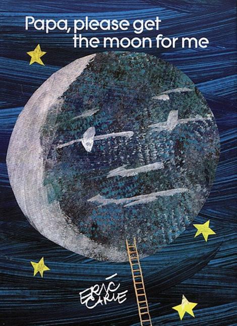 Book cover for Papa, Please Get the Moon for Me: Miniature Edition