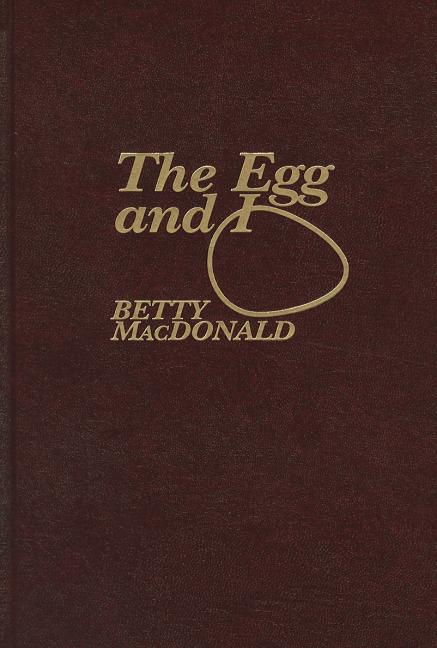 Book cover for The Egg & I