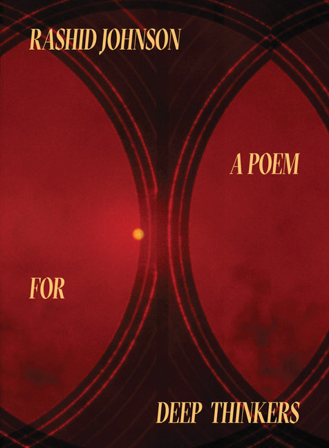 Book cover for Rashid Johnson: A Poem for Deep Thinkers