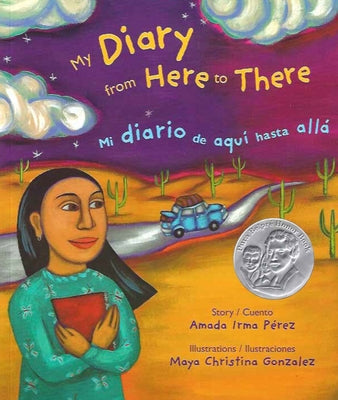 Book cover for My Diary from Here to There / Mi Diario de Aqui Hasta Allá