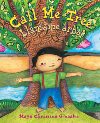 Book cover for Call Me Tree / Llámame Árbol