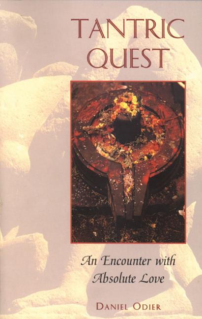 Book cover for Tantric Quest: An Encounter with Absolute Love