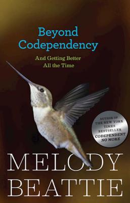 Book cover for Beyond Codependency: And Getting Better All the Time