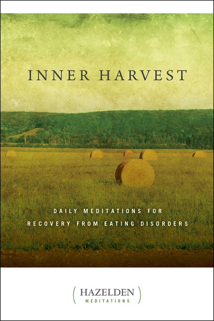 Book cover for Inner Harvest: Daily Meditations for Recovery from Eating Disorders