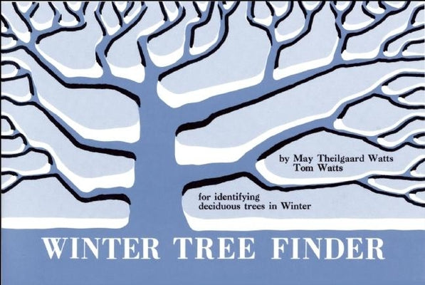 Book cover for Winter Tree Finder: A Manual for Identifying Deciduous Trees in Winter (Eastern Us)