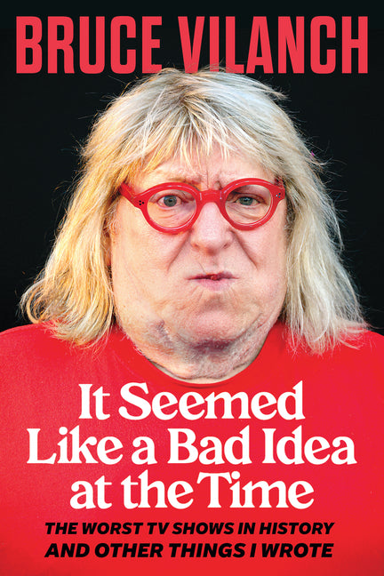 Book cover for It Seemed Like a Bad Idea at the Time