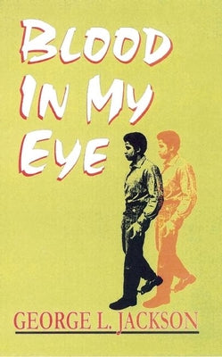 Book cover for Blood in My Eye