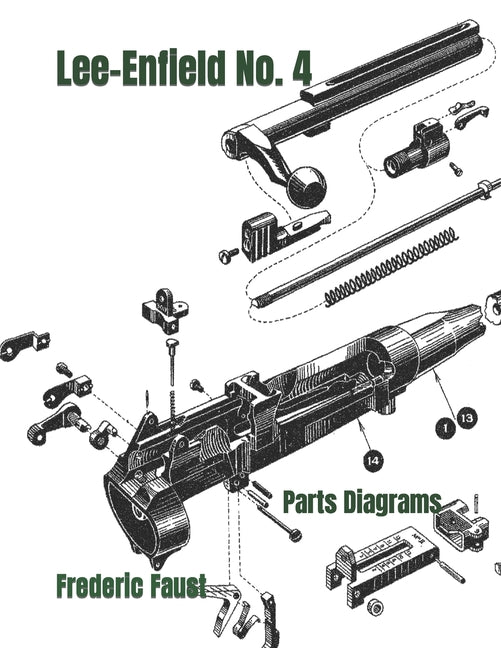 Book cover for Lee-Enfield Rifle No. 4: Phantom Parts Diagrams and Parts Listing