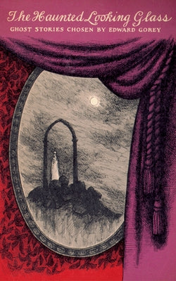 Book cover for The Haunted Looking Glass