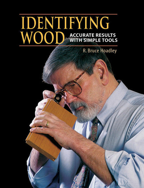 Book cover for Identifying Wood: Accurate Results with Simple Tools