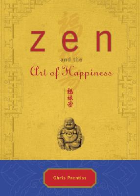 Book cover for Zen and the Art of Happiness