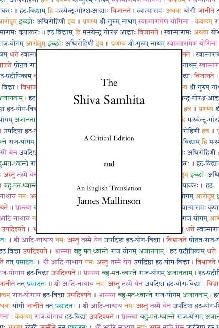 Book cover for The Shiva Samhita: A Critical Edition and An English Translation
