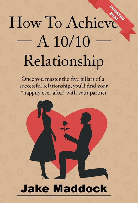 Book cover for How To Achieve A 10/10 Relationship