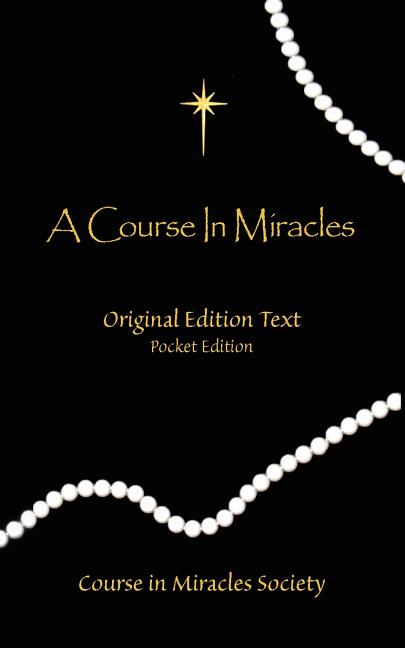 Book cover for A Course in Miracles - Original Edition Text