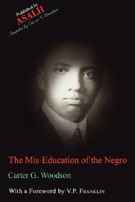 Book cover for The Mis-Education of the Negro