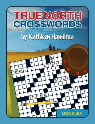 Book cover for True North Crosswords, Book 6