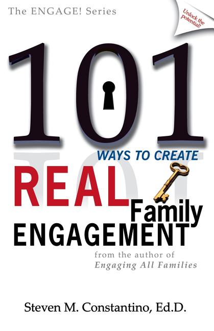 Book cover for 101 Ways to Create Real Family Engagement