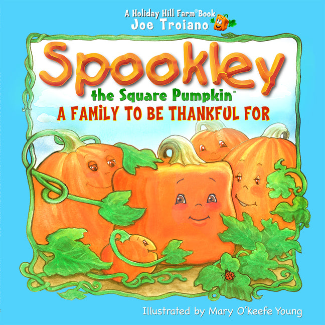 Book cover for Spookley the Square Pumpkin, a Family to Be Thankful for