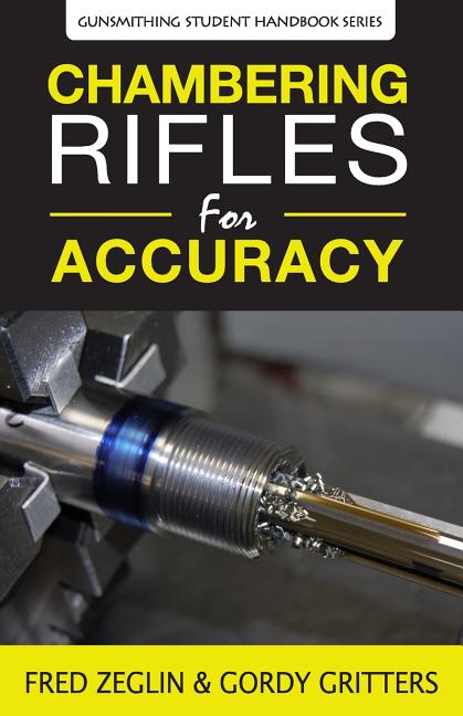 Book cover for Chambering Rifles for Accuracy
