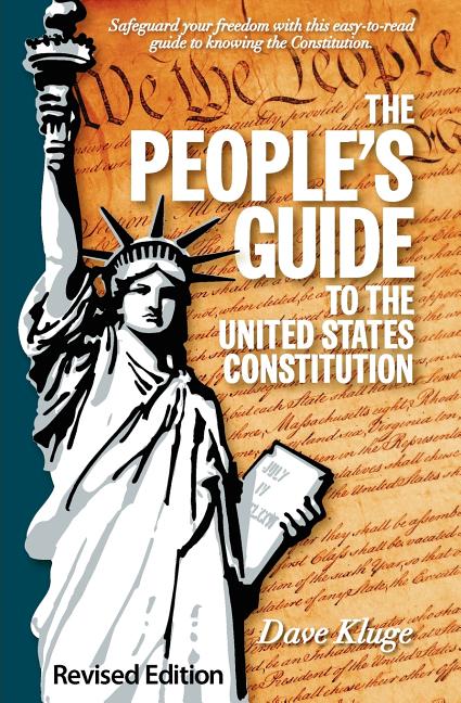 Book cover for The People's Guide to the United States Constitution, Revised Edition