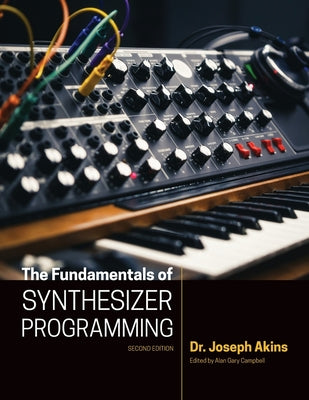 Book cover for The Fundamentals of Synthesizer Programming