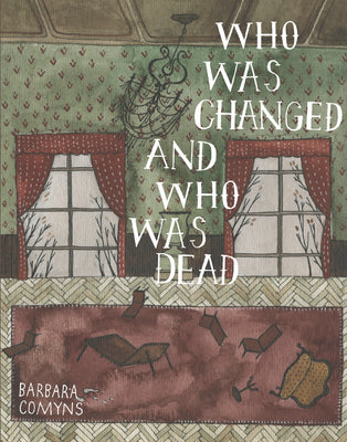Book cover for Who Was Changed and Who Was Dead