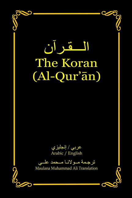 Book cover for The Koran (Al-Qur'an): Arabic-English Bilingual edition