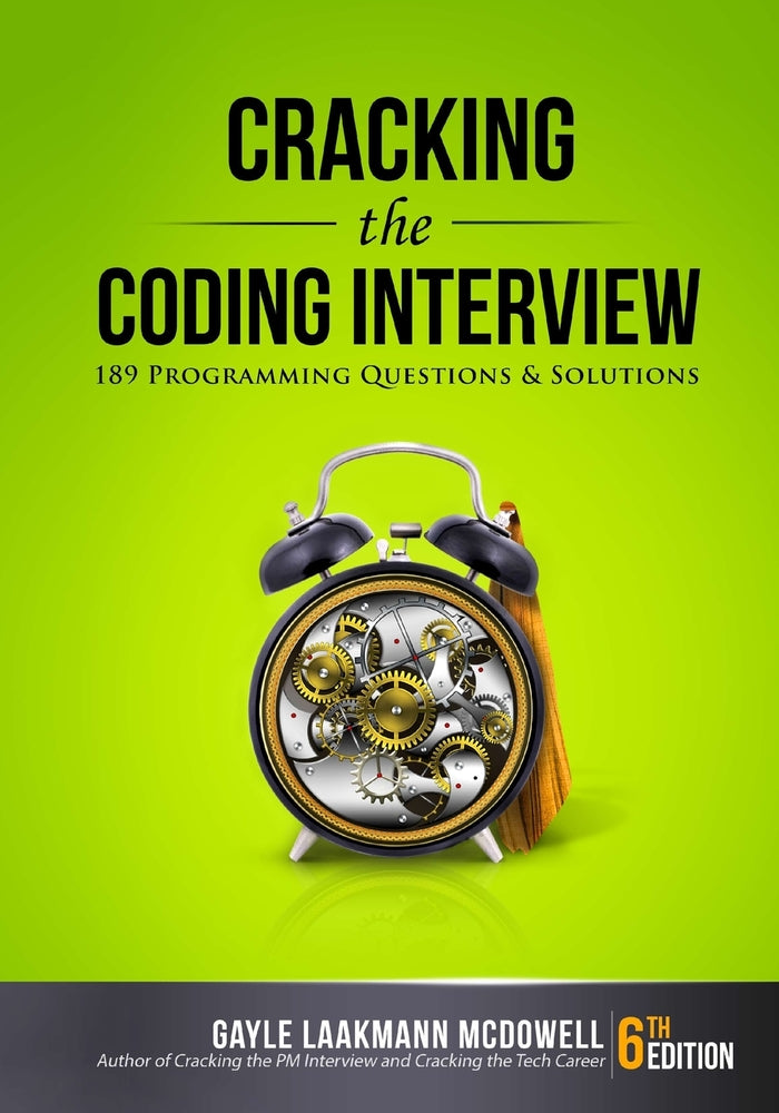 Book cover for Cracking the Coding Interview: 189 Programming Questions and Solutions