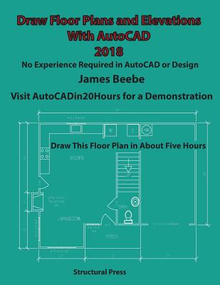 Book cover for Draw Floor Plans and Elevations with AutoCAD: No Experience Required