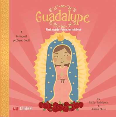 Book cover for Guadalupe: First Words-Primeras Palabras: First Words - Primeras Palabras