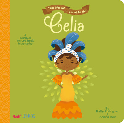 Book cover for The Life Of - La Vida de Celia
