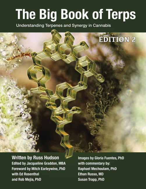 Book cover for Big Book of Terps: Understanding Terpenes and Synergy in Cannabis (Edition 2)