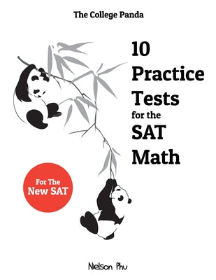 Book cover for The College Panda's 10 Practice Tests for the SAT Math