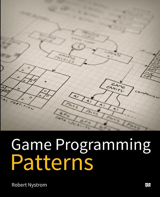 Book cover for Game Programming Patterns