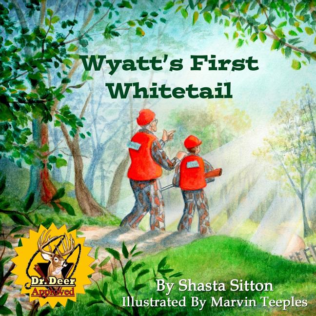 Book cover for Wyatt's First Whitetail