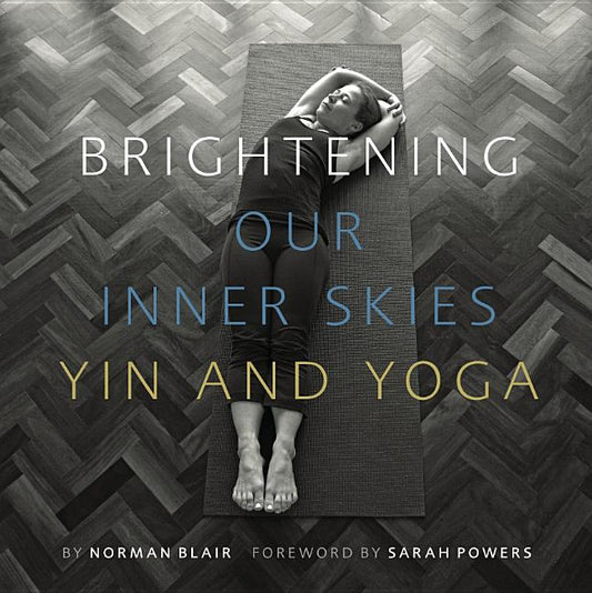 Book cover for Brightening Our Inner Skies: Yin and Yoga
