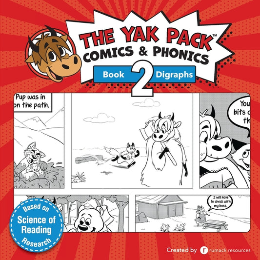 Book cover for The Yak Pack: Comics & Phonics: Book 2: Learn to read decodable digraph words