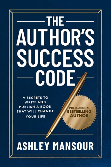 Book cover for Author's Success Code: 9 Secrets to Write and Publish a Book That Will Change Your Life