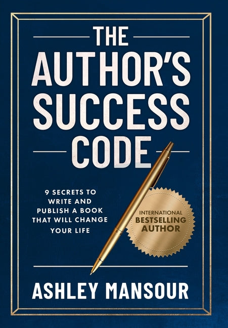 Book cover for Author's Success Code: 9 Secrets to Write and Publish a Book That Will Change Your Life