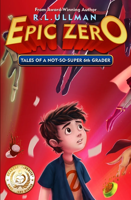 Book cover for Epic Zero: Tales of a Not-So-Super 6th Grader