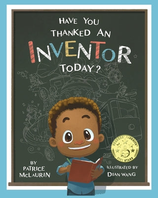 Book cover for Have You Thanked an Inventor Today?